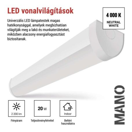 LED lineáris lámpatest MANO 20W, semleges fehér