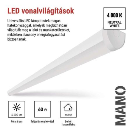 LED lineáris lámpatest MANO 60W, semleges fehér